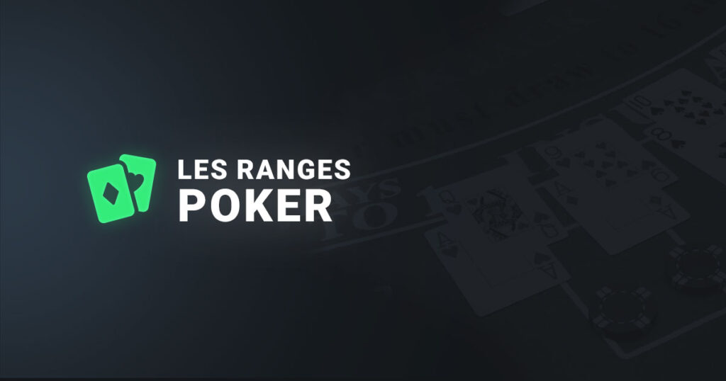 Les ranges au poker